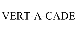 VERT-A-CADE trademark
