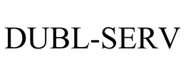 DUBL-SERV trademark