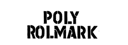 POLY ROLMARK trademark