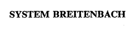SYSTEM BREITENBACH trademark