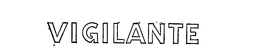 VIGILANTE trademark