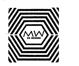 MW DE MESSIRE trademark