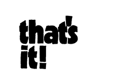 THAT'S IT! trademark