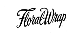 FLORAL-WRAP trademark