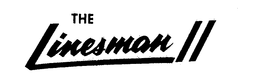 THE LINESMAN II trademark