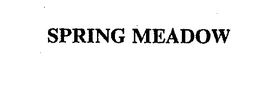SPRING MEADOW trademark