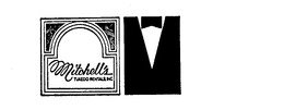 MITCHELL'S TUXEDO RENTALS, INC. trademark