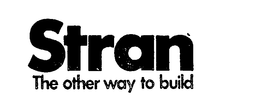 STRAN THE OTHER WAY TO BUILD trademark