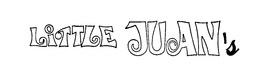 LITTLE JUAN'S trademark