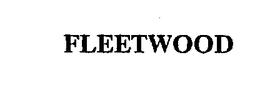 FLEETWOOD trademark