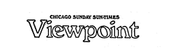 CHICAGO SUNDAY SUN-TIMES VIEWPOINT trademark