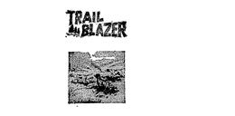 TRAIL BLAZER trademark