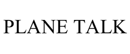 PLANE TALK trademark