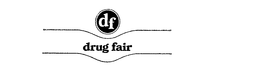DF DRUG FAIR trademark