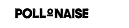 POLL O NAISE trademark