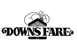 DOWNS FARE trademark