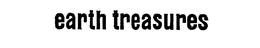EARTH TREASURES trademark