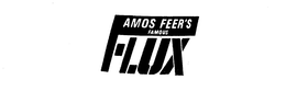 AMOS FEER'S FAMOUS FLUX trademark