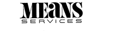 MEANS SERVICES trademark