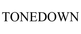 TONEDOWN trademark