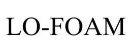 LO-FOAM trademark