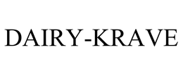 DAIRY-KRAVE trademark
