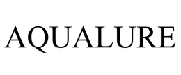 AQUALURE trademark