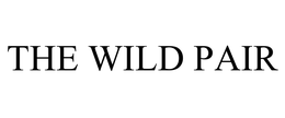 THE WILD PAIR trademark