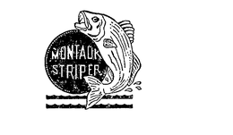 MONTAUK STRIPER trademark