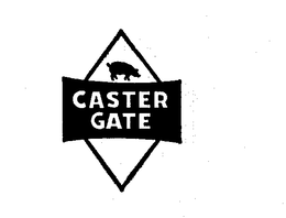 CASTER GATE trademark