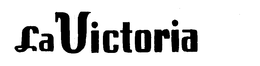 LA VICTORIA trademark