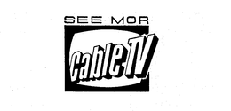 SEE MOR CABLE TV trademark