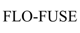 FLO-FUSE trademark