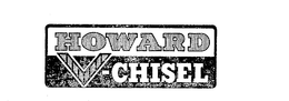 HOWARD V-CHISEL trademark
