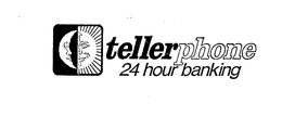 TELLERPHONE 24 HOUR BANKING trademark
