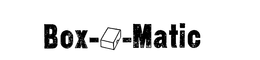 BOX-O-MATIC trademark