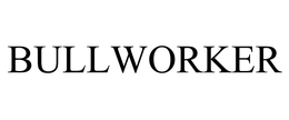 BULLWORKER trademark