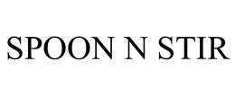 SPOON N STIR trademark