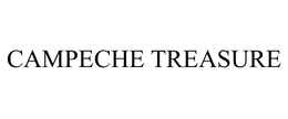 CAMPECHE TREASURE trademark