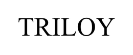 TRILOY trademark