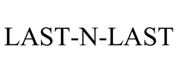 LAST-N-LAST trademark