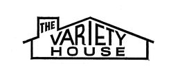 THE VARIETY HOUSE trademark