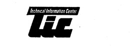 TECHNICAL INFORMATION CENTER TIC trademark