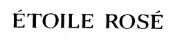 ETOILE ROSE trademark