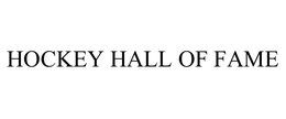 HOCKEY HALL OF FAME trademark