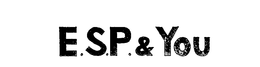 E.S.P. & YOU trademark