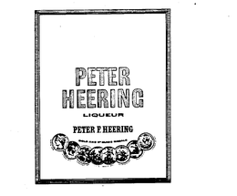 PETER HEERING LIQUEUR PETER F. HEERING GOLD AND 1ST CLASS MEDALS trademark