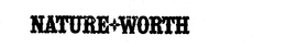 NATURE WORTH trademark