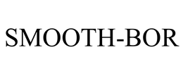 SMOOTH-BOR trademark