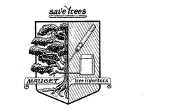 SAVE TREES MAUGET TREE INJECTORS trademark